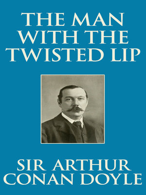 cover image of Man with the Twisted Lip, the The
